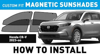 How to install Custom Fit Magnetic Sunshades for Honda CRV 2023 [upl. by Adaliah]