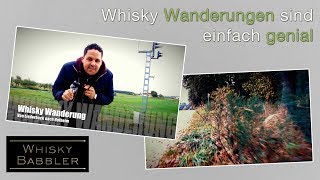 Whisky Wanderungen sind einfach genial [upl. by Aikaj]