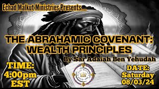 The Abrahamic Covenant Wealth Principles [upl. by Kcirre]