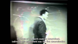 Feynman Messenger Lecture  Cavendishs Experiment [upl. by Nylireg877]