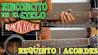 Tutorial  Un rinconcito en el cielo  Primera Generación Ramón Ayala  Requinto  Acordes  TABS [upl. by Zehc764]