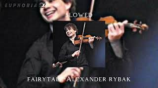 fairytaleAlexander rybak slowed [upl. by Sheree518]