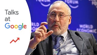 Making Globalization Work  Joseph Stiglitz  Talks at Google [upl. by Kathlene]