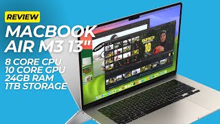 M3 13quot MacBook Air Review  8 Core CPU 10 Core GPU 24GB RAM 1TB Storage [upl. by Miran]