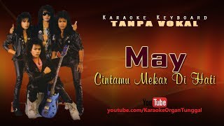 May  Cintamu Mekar Di Hati  Karaoke Keyboard Tanpa Vokal [upl. by Sadonia]