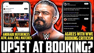 WWE Andrade SHOOTS On BOOKING FRUSTRATION  Posts AEW Match IMAGE  CRITICISES Triple H CREATIVE [upl. by Burrus792]