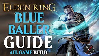 Elden Ring Iron Ball Build  How to Build a Blue Baller Guide All Game Build [upl. by Torruella]