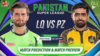 LHQ vs PSZ PSL 2024 17th Match Prediction Lahore Qalandars vs Peshawar Zalmi Preview PSL2024predic [upl. by Bouchier307]