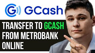 HOW TO TRANSFER MONEY TO GCASH FROM METROBANK ONLINE 2024 FULL GUIDE [upl. by Notlok619]