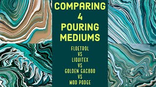 10 Comparing 4 Pouring Mediums For Fluid Art [upl. by Taddeo260]