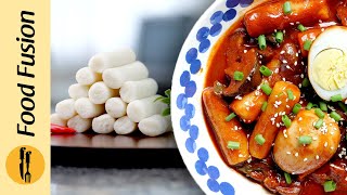 Tteokbokki with Homemade Rice Cake Garaetteok Recipe by Food Fusion [upl. by Aztinaj]