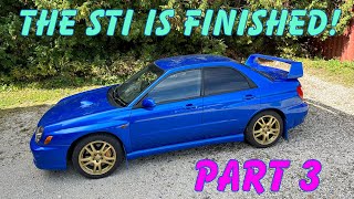 2001 Subaru STI  Repair Repaint And Re Home  Part 3 [upl. by Bergman648]