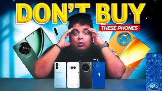 Please Dont Buy These Phones in July 2024  गलती मत करना😲 [upl. by Airpac652]