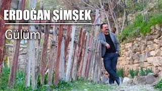 Erdoğan Şimşek  Gülüm  Hasret Ektin Yüreğime [upl. by Falo256]