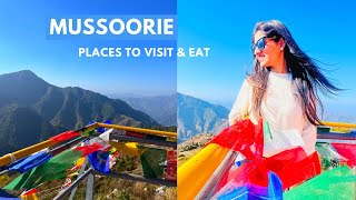 Mussoorie Uttarakhand  Places to visit amp eat  AZ Mussoorie Travel Guide  Heena Bhatia [upl. by Haelhsa412]