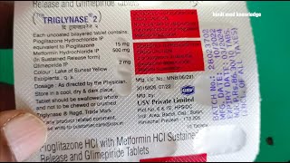 Triglynase 2 Tablets use  diabetes मधुमेह 2 को कम करता है  पूरे जानकारी हिंदी में  Doses [upl. by Yhtomiht]