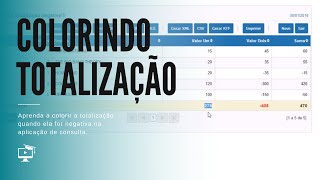 Colorindo Totalização  Aprenda a colorir a totalização quando ela for negativa SCRIPTCASE [upl. by Hazem]