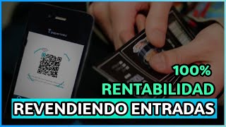 🔥 NEGOCIO REVENTA DE ENTRADAS  Inversión 100 RENTABLE [upl. by Kelam210]