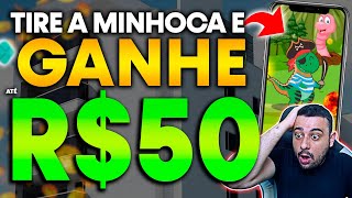 TIRE A MINHOCA DO OLHO E GANHE R50  APP de JOGO para GANHAR DINHEIRO DE VERDADE [upl. by Ludewig]