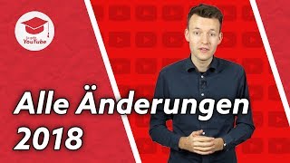 Hast du diese YouTubeÄnderungen 2018 verpasst [upl. by Idalia]