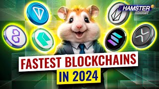 From Ripple to TON top 6 fastest blockchains breaking records ⚡️ Hamster Academy [upl. by Nnaitsirk]