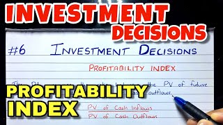 6 Profitability Index PI  Investment Decision  Financial Management  BCOM  CMA  CA INTER [upl. by Elawalo691]