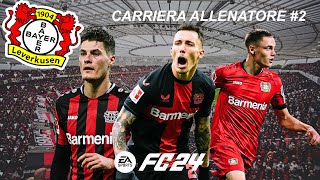 PRIME PARTITE IN CAMPIONATO  ESORDIO IN UEL  Carriera Allenatore Bayer Leverkusen 2  FC 24 [upl. by Eiclek]