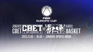 FIBA „Europos taurė“ Jonavos „CBet“ – Kauhajokio „Karhu Basket“ [upl. by Ahseena]