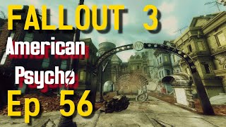 Ep 56 Healthy  Fallout 3  American Psycho Series  Roleplay  Lets Play [upl. by Eadnus534]