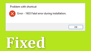 How To Fix  1603  Fatal Error During Installation In Windows 11  10  8  7 [upl. by Ilaw]