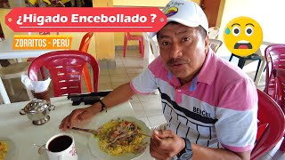 🟢😀👉 ASÍ nos recibió PERÚ 🇵🇪 nuestro almuerzo HIGADO ENCEBOLLADO 😳 ZARUMILLA Y PLAYA ZORRITOS [upl. by Amian]