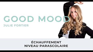 Échauffement  Good Mood Adam Levine  Julie Fortier [upl. by Eldoree]