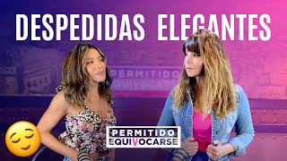 🔥ÚLTIMO EPISODIO🔥 ¿Cómo decir ADIÓS 😎❤️ Ana María Simón y Paula Arcila  Permitido Equivocarse [upl. by Lsil582]