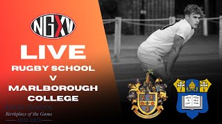 LIVE RUGBY RUGBY SCHOOL vs MARLBOROUGH COLLEGE  200 YEARS OF RUGBY FOOTBALL [upl. by Moscow]