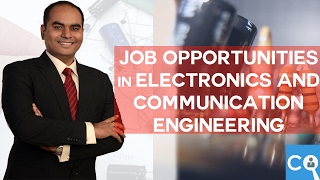 Job Opportunities in Electronics and Communication Engineers [upl. by Eisse530]