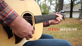 Jesus Messiah  Chordiels Music  Worship Song  2024 [upl. by Ybor]