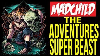 Madchild  quotThe Adventures Of Super Beastquot  Official Music Video [upl. by Florrie]