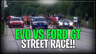 40 Whipple Ford GT vs Built Evo on Slicks  Heads up Street Race [upl. by Burner]