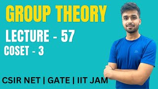 Lecture 57  Coset  3  Group theory  IIT JAM  CSIR NET  GATE  Vivek maths [upl. by Neral]