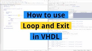 How to use Loop and Exit in VHDL [upl. by Nospmis]