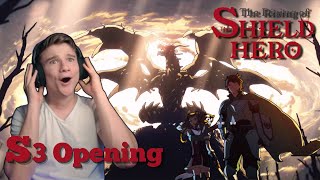 The Rising of the Shield Hero Season 3 Opening Reaction  SIN by MADKID [upl. by Aicnom]