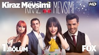 Kiraz Mevsimi 1 Bölüm [upl. by Barger]