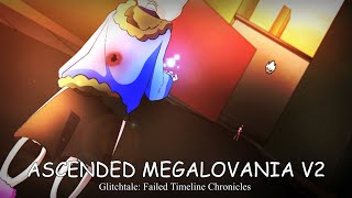 ASCENDED MEGALOVANIA V2  Glitchtale Failed Timeline Chronicles l Trisdraws [upl. by Nishi722]