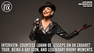 Interview Countess Luann On UK Cabaret Tour Being a Gay Icon and Legendary RHONY Moments [upl. by Wester]