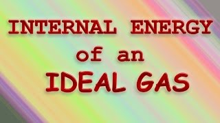 Internal energy of ideal gasHindi [upl. by Einnek]