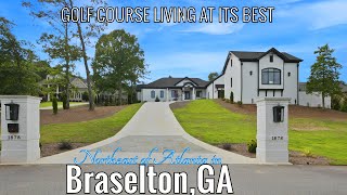 NEW 5 BDRM 5 CAR GARAGE LUXURY HOME IN GATED GOLF COURSE COMM FOR SALE IN BRASELTON NE OF ATLANTA [upl. by Krein216]