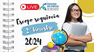 Live CMSP 01042024  Escopo sequência do 2° bimestre [upl. by Aniles]