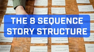 8 Sequence Story Structure  Why Its My Favourite Tool for Writing Features [upl. by Billye327]