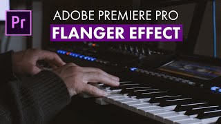 Flanger Effect in Adobe Premiere Pro  Create Swirling Whoosh Sounds  2Minute Tutorial [upl. by Hiram119]