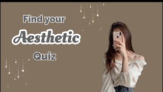 •FIND YOUR AESTHETIC QUIZ 2024 • Fashionpoint09• aestheticfypシ [upl. by Anileba903]